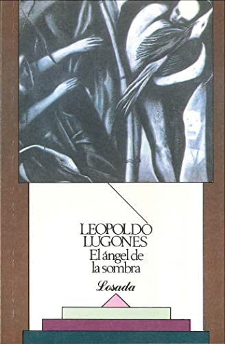 El Angel De La Sombra