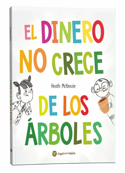 El Dinero No Crece De Los Arboles