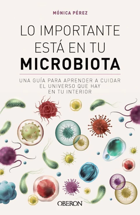 Lo Importante Esta En Tu Microbiota